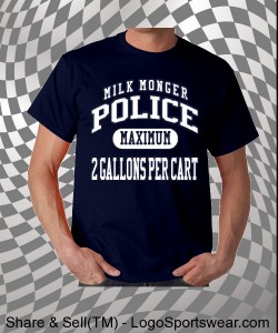 Milk Monger Police T-Shirt Design Zoom